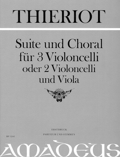 Thieriot, Suite et Choral 