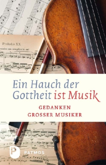 Livre: 'Ein Hauch der Gottheit ist Musik' (La musique est un souffle de divinité) 