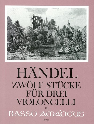 Händel, Douze Pièces pour trois Violoncelles 