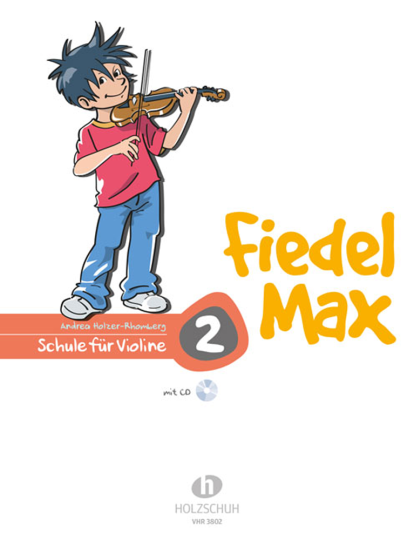 Fiedel-Max école du violon, Vol. 2 avec CD Audio 
