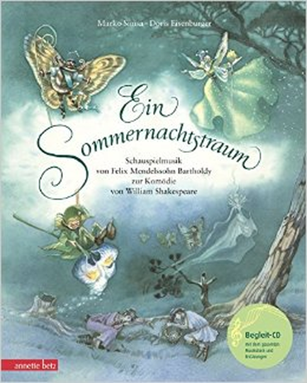 Ein Sommernachtstraum, (Songe d'une nuit d'été) avec CD Audio 