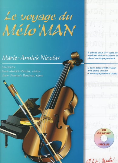 Marie-Annick Nicolas, Le voyage du Mélo'Man, Volume 2 