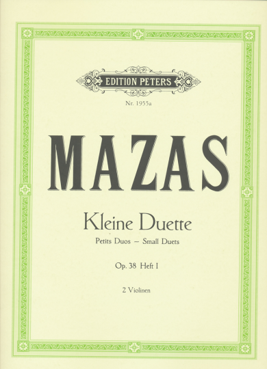 Mazas Petits Duets, Opus 38, Vol. I 