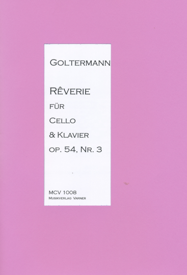 G.Goltermann (1824-1898), Rêverie,partition pour violoncelle et piano 