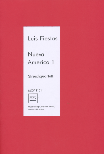 Nueva America 1 et 2, musique d&#039;Amerique du Sud pour quatuor à cordes, conducteur et parties séparée 