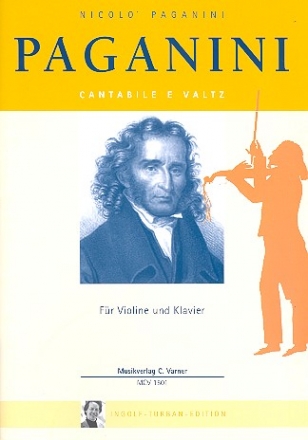 Nicolo Paganini, Cantabile e Valtz für Violine u. Klavier 