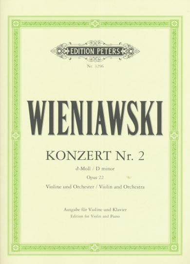Wieniawski, Concerto Nr. 2, en ré mineur Opus 22 