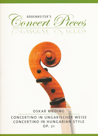 Rieding, Concertino in ungarischer Weise, Opus 21 