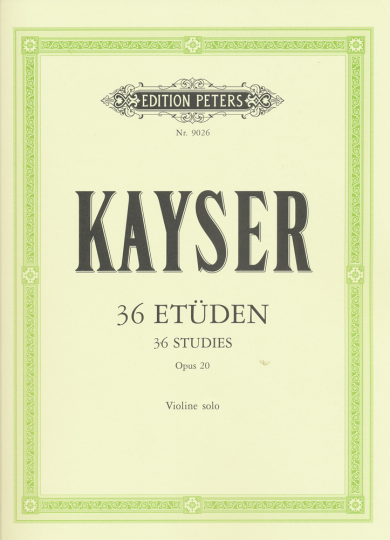 Kayser, 36 Études, Opus 20, Violon solo 