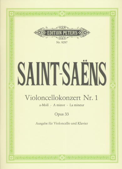 Saint-Saens, Concerto pour Violoncelle Nr. 1, la mineur, Opus 33 
